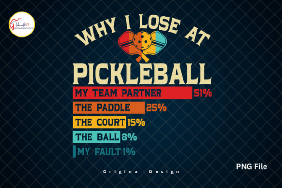 Pickleball PNG Pickleball Humor Shirt: Design Assets for Modern Creators