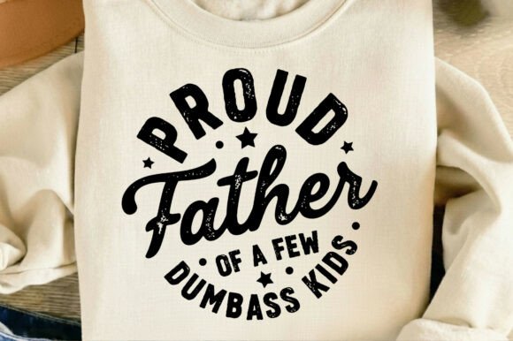 Proud Father Funny Dad: A Designer's Guide to Humor in Visual Assets